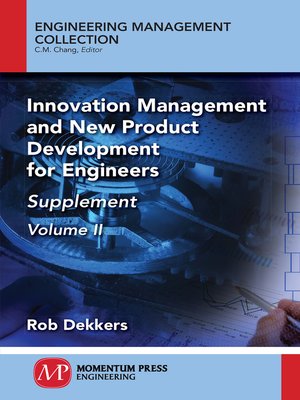 cover image of Innovation Management and New Product Development for Engineers, Volume II